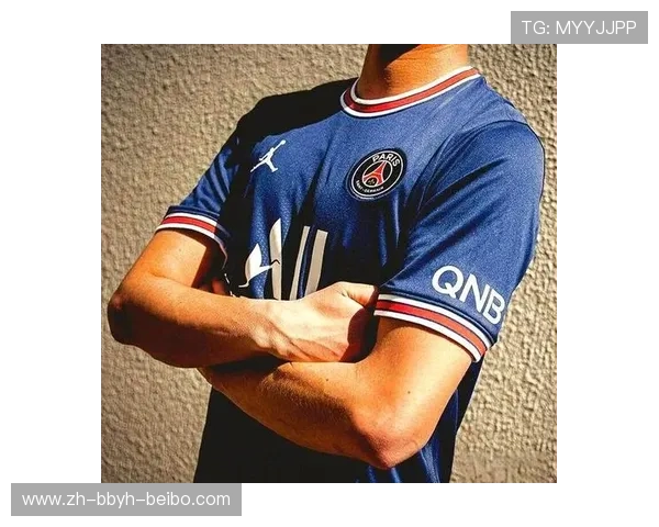 法甲新赛季球衣正式发布与设计细节介绍